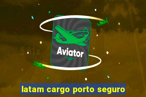 latam cargo porto seguro